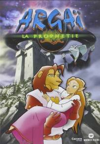 Argaï: La prophétie (2000 - 2001)