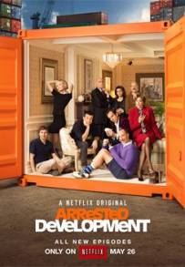 Arrested Development - Ti presento i miei (2003 - 2019)