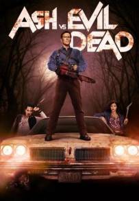 Ash vs Evil Dead (2015 - Conclusa)