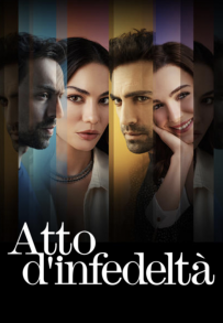 Atto d’infedeltà (2022 - In Lavorazione)
