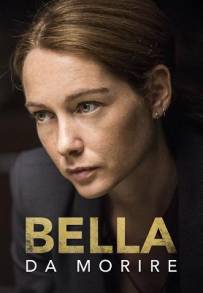 Bella da morire (2020 - In Lavorazione)