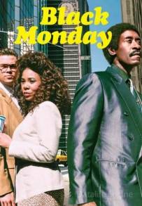 Black Monday (2019 - In Lavorazione)