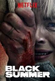 Black Summer (2019 - In Lavorazione)