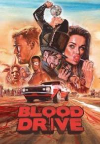 Blood Drive (2017)