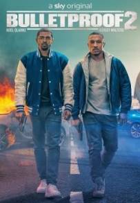 Bulletproof (2018 - 2021)