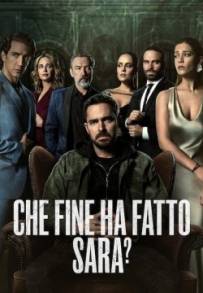 Che fine ha fatto Sara? (2021 - In Lavorazione)