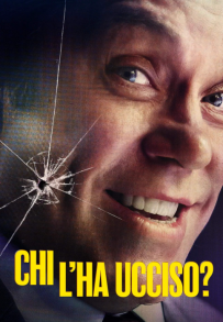 Chi l’ha ucciso? (2024 - In Lavorazione)