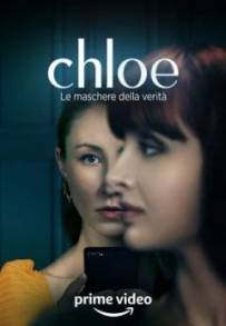 Chloe – Le maschere della verità (2022) (2022 - In Lavorazione)