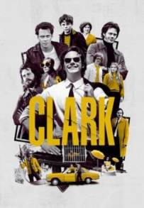 Clark (2022) (2022 - In Lavorazione)