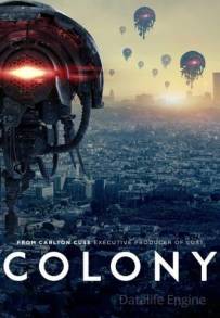 Colony (2016 - In Lavorazione)