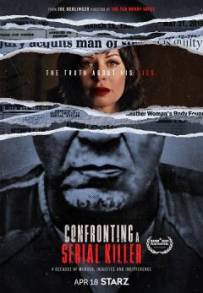 Confronting A Serial Killer (2021 - In Lavorazione)