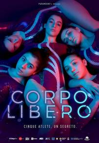 Corpo Libero (2022 - In Lavorazione)