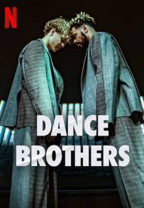 Dance Brothers (2023 - In Lavorazione)