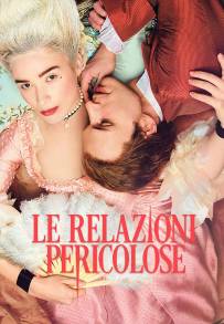 Dangerous Liaisons - Le relazioni pericolose (2022 - In Lavorazione)