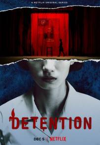 Detention (2020 - In Lavorazione)