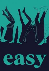 Easy (2016 - In Lavorazione)