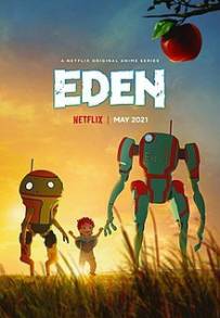 Eden (2021 - In Lavorazione)