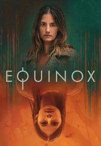 Equinox (2020 - In Lavorazione)