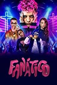 Fanático (2022) (2022 - In Lavorazione)