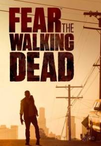 Fear the Walking Dead (2015 - In Lavorazione)