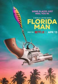 Florida Man (2023 - In Lavorazione)
