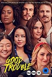 Good trouble (2019 - In Lavorazione)