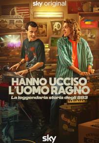 Hanno ucciso l’uomo ragno (2024 - In Lavorazione)