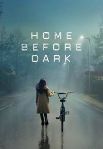 Home Before Dark (2020 - In Lavorazione)