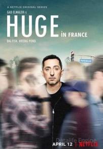 Huge In France (2019 - In Lavorazione)