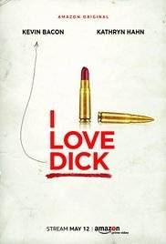 I Love Dick (2017)