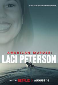 Il Caso Laci Peterson (2024 - In Lavorazione)