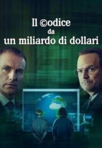 Il codice da un miliardo di dollari (2021)
