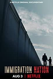 Immigration Nation (2020 - In Lavorazione)