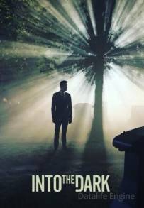 Into the Dark (2018 - In Lavorazione)