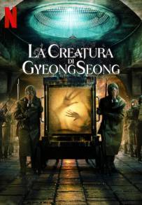 La creatura di Gyeongseong (2023 - In Lavorazione)