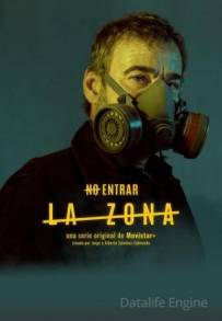 La Zona (2017 - In Lavorazione)