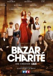 Le Bazar de la Charitè - Destini in fiamme (2019 - In Lavorazione)