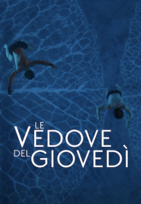 Le vedove del giovedi (2023 - In Lavorazione)