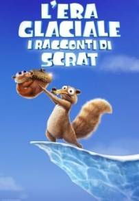 L’era glaciale – I racconti di Scrat (2022 - In Lavorazione)