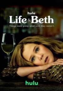 Life & Beth (2022) (2022 - In Lavorazione)