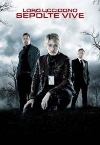 Loro Uccidono – Sepolte vive (2011)
