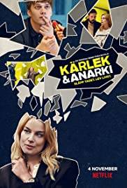 Love & Anarchy (2020 - In Lavorazione)