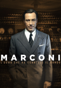 Marconi – L’uomo che ha connesso il mondo (2024 - In Lavorazione)