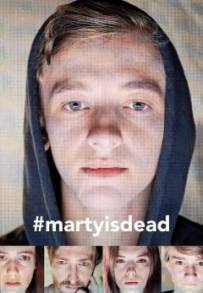 #martyisdead (2019)