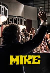 Mike (2024 - In Lavorazione)