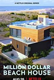 Million Dollar Beach House (2020 - In Lavorazione)
