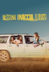 Nessuna traccia, o quasi (2023 - In Lavorazione)