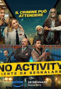 No Activity - Niente da segnalare (2024 - In Lavorazione)
