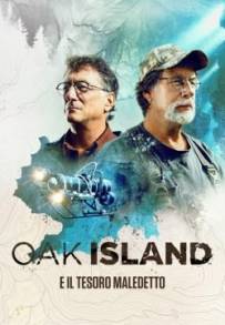 Oak Island e Il Tesoro Maledetto (2014 - In Lavorazione)