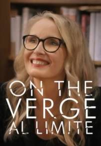 On the Verge – Al limite (2021 - In Lavorazione)